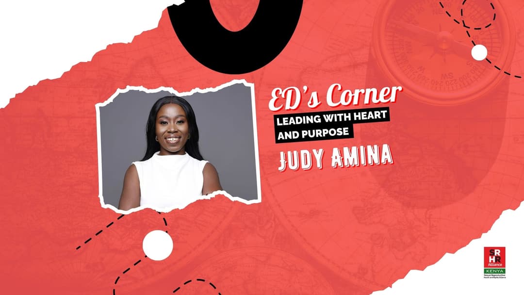 My journey as the Executive Director of the SRHR Alliance Kenya